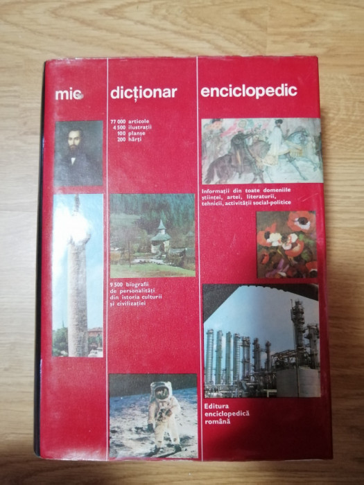 Mic dictionar enciclopedic &ndash; cu ilustratii, editura Enciclopedica Romana, 1972
