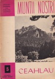 Muntii Ceahlau (Muntii nostri 5)