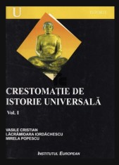 Crestomatie de istorie universala, vol. 1 / Vasile Cristian