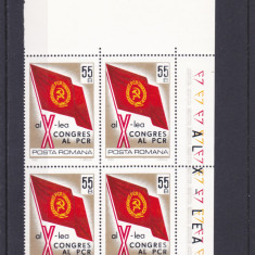 ROMANIA 1969 LP 705 AL X-LEA CONGRES P.C.R.BLOC DE 4 TIMBRE MNH