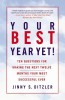 Your Best Year Yet!: Ten Questions for Making the Next Twele Months Your Most Successful Ever