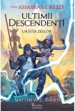 Assassin&#039;s Creed. Ultimii descendenti: Ursita zeilor