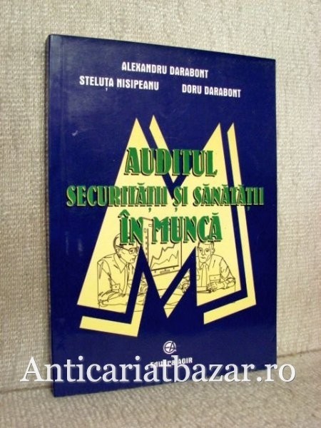 Auditul securitatii si sanatatii in munca - Alexandru Darabont