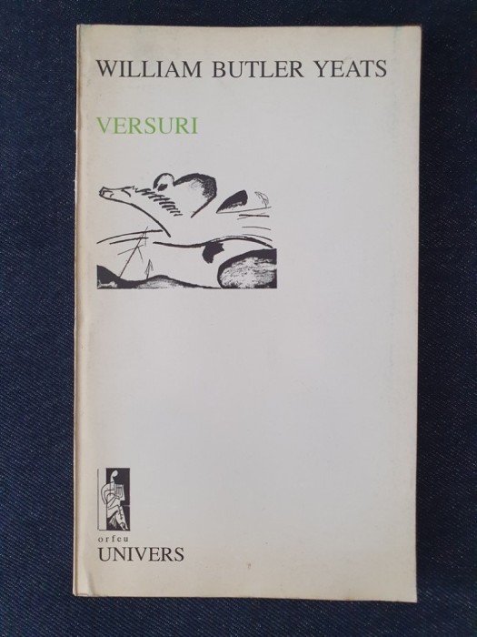 W.B. Yeats &ndash; Versuri