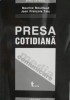 Presa Cotidiana - Maurice Mouillaud, Jean Francois Tetu - Marketing, Economie