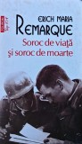 Cumpara ieftin Soroc de viață și soroc de moarte - 2020 - Erich Maria Remarque (@S20)