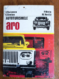 Autoturismele ARO - V. Parizescu 1976 / R2P2S, Alta editura