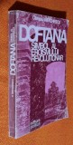 Doftana - Olimpiu Matichescu