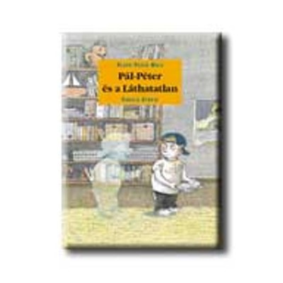 P&amp;aacute;l-P&amp;eacute;ter &amp;eacute;s a L&amp;aacute;thatatlan - H&amp;eacute;t t&amp;ouml;rt&amp;eacute;net Amelie Glienke rajzaival - Klaus-Peter Wolf foto