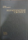 Hepatopatiile Cronice - Toma Nicoleascu