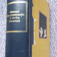 Manual De Conversatie In Limba Franceza - I. Niculita, 1972, 722 pagini