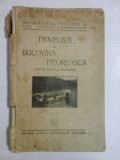 PRIVELISTI DIN BUCOVINA PITOREASCA - capitan Aurel I. GHEORGHIU - Editura Cartea Romaneasca, 1925