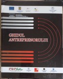 Ghidul Antreprenorului RURACTIV, Camera de Comert si Industrie, 2011, Dezvoltare Personala, Antreprenoriat, 424 Pagini, Hardcover