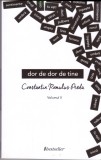 AS - CONSTANTIN ROMULUS PREDA - DOR DE DOR DE TINE VOLUMUL II
