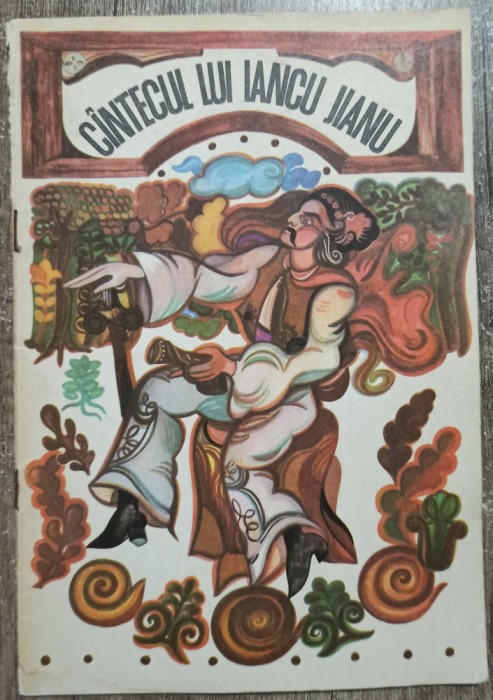 Cantecul lui Iancu Jianu// ilustratii Crina Ionescu