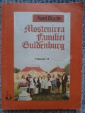 MOSTENIREA FAMILIEI GULDENBURG, AXEL RODE vol. II, 1991, 252 pag, stare f buna
