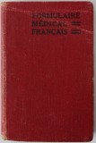 FORMULAIRE MEDICAL FRANCAIS par A. DUCHEMIN et G. BOEZ , 1941 , FORMAT REDUS