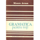 Mioara Avram - Gramatica pentru toti - 124001