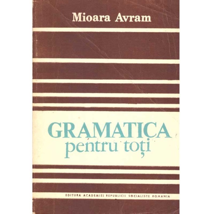 Mioara Avram - Gramatica pentru toti - 124001
