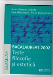 Bacalaureat 2002. teste filozofie si estetica