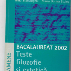 Bacalaureat 2002. teste filozofie si estetica