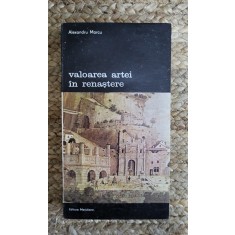 VALOAREA ARTEI IN RENASTERE-ALEXANDRU MARCU