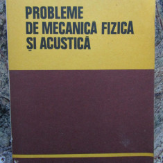 PROBLEME DE MECANICA FIZICA SI ACUSTICA-A. HRISTEV, C. PLAVITU SI COLAB.