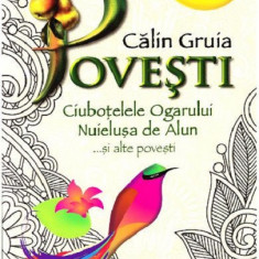 Povesti | Calin Gruia