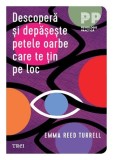 Carte Dezvoltare Personala - Descoperă și depășește petele oarbe care te țin pe loc - Brosata - Trei