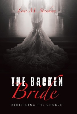 The Broken Bride: Redefining the Church foto
