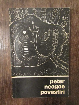 Povestiri - Peter Neagoe foto
