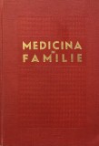 MEDICINA IN FAMILIE, EDITIA A III-A de D. ALESSANDRESCU, A. WEISS, 1975