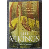Jonathan Clements - A Brief History of the Vikings: The Last Pagans or...