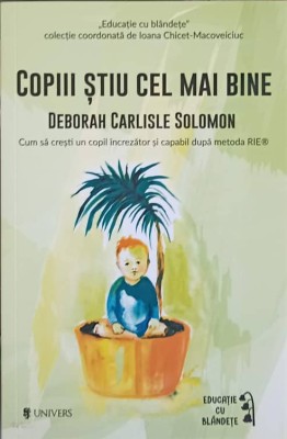 COPIII STIU CEL MAI BINE-DEBORAH CARLISLE SOLOMON foto