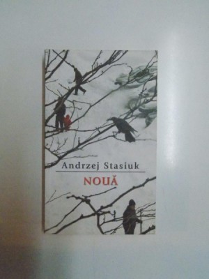 NOUA de ANDRZEJ STASIUK , 2010 foto