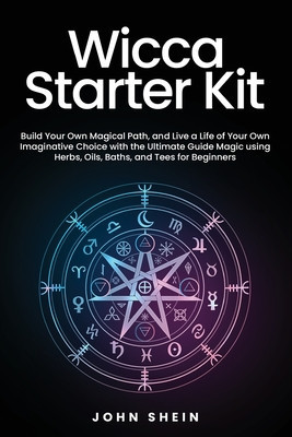 Wicca Starter Kit: Build Your Own Magical Path, and Live a Life of Your Own Imaginative Choice with the Ultimate Guide Magic using Herbs, foto