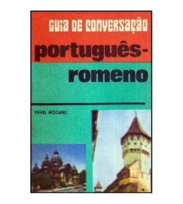 Pavel Mocanu - Ghid de conversatie portugues - romeno - 118413 foto