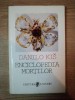 ENCICLOPEDIA MORTILOR de DANILO KIS 1996