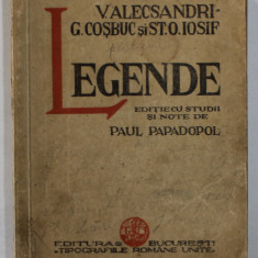 VASILE ALECSANDRI , GEORGE COSBUC , ST.O. IOSIF - LEGENDE de PAUL PAPADOPOL , 1936