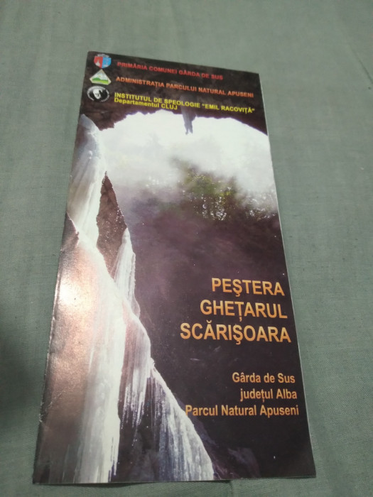 PLIANT/BROSURA PESTERA GHETARUL SCARISOARA -GARDA DE SUS /JUD.ALBA