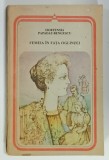 FEMEIA IN FATA OGLINZII de HORTENSIA PAPADAT - BENGESCU , 1988