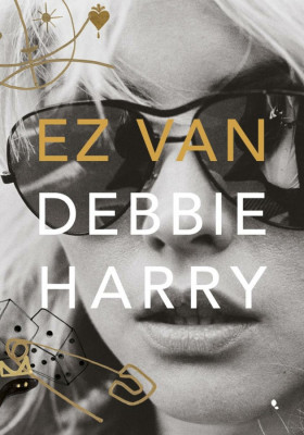 Ez van - Debbie Harry foto