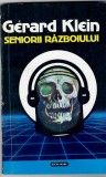 Seniorii razboiului, Gerard Klein, Nemira