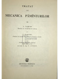 A. Caquot - Tratat de mecanica păm&acirc;nturilor (editia 1968)