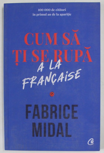 CUM SA TI SE RUPA A LA FRANCAISE de FABRICE MIDAL , 2020