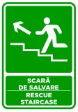 Semn pentru scara de salvare sprea stanga sus