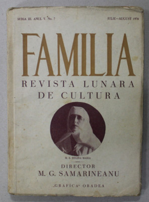 FAMILIA , REVISTA LUNARA DE CULTURA , SERIA III , ANUL V , No. 7 , 1938 , VEZI DESCRIERE ! foto