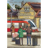 Problema Schimbarilor Climatice, Bruno Pinto - Editura Curtea Veche