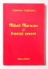 MIHAIL MORUZOV SI FRONTUL SECRET de CRISTIAN TRONCOTA , 2004