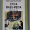 Etica mass-media- Clifford G. Christians, Mark Fackler
